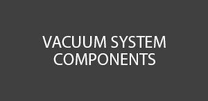 Vacuum System Components